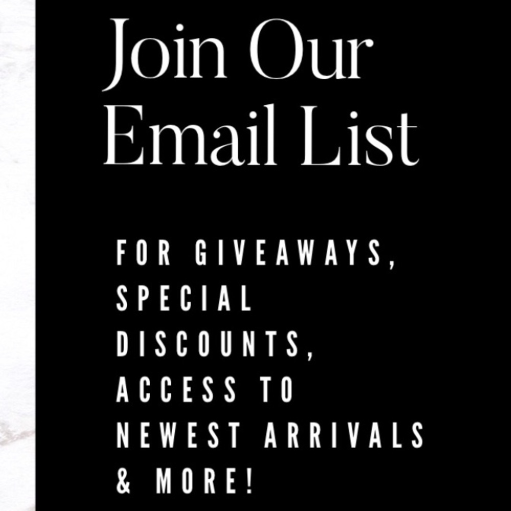 Join My Monthly Email List For Deals & Specials